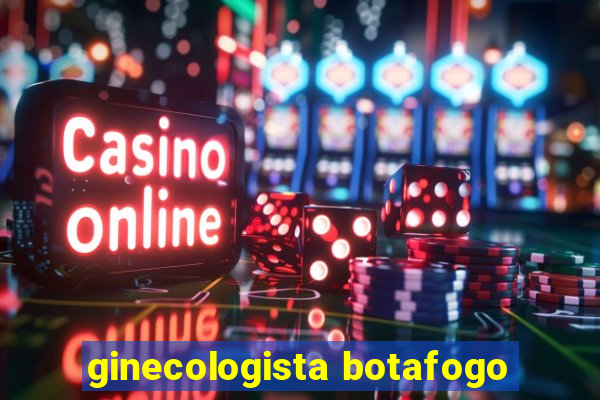 ginecologista botafogo